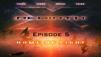 [vf] X Rebirth: #5 - v4.1 Portail de saut, nouveau secteur & allié, combat