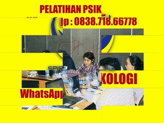 WA  0838 718 66778, Seminar Psikologi, Pelatihan HRD, Training HRD 2017