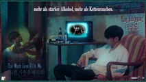 Yong Junghyung - Too Much Love Kills Me k-pop [german Sub]