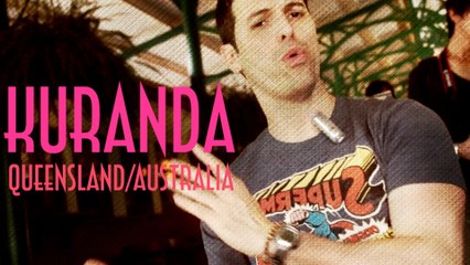 Kuranda (Queensland/Australia) - Emerson Martins Video Blog