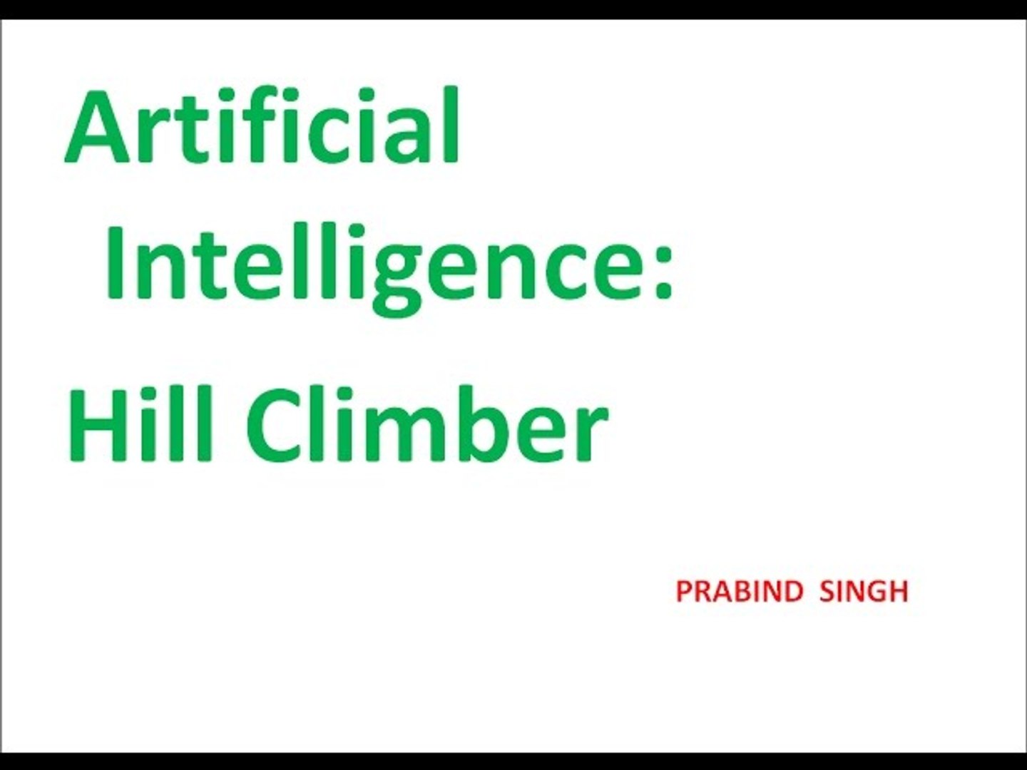 Artificial Intelligence: Hill Climber