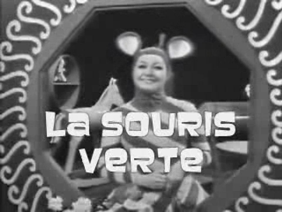 La Souris Verte
