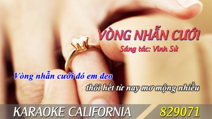 VÒNG NHẪN CƯỚI  Karaoke California 829071 (HD)