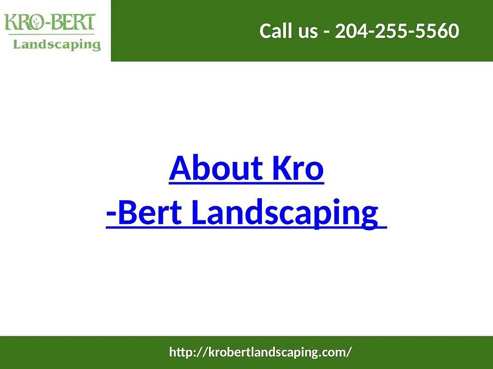 About Kro-Bert Landscaping