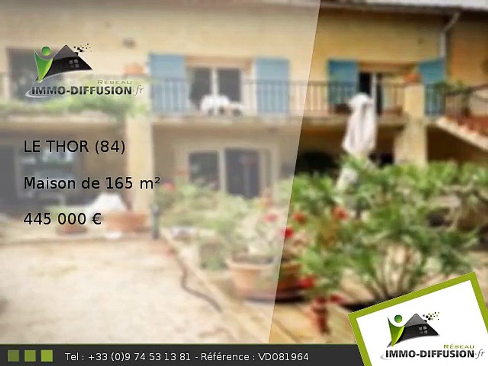 Maison A vendre Le thor 165m2 - 445 000 Euros