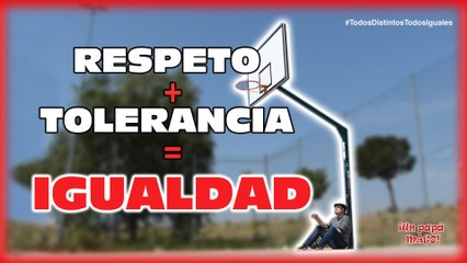 RESPETO+TOLERANCIA=IGUALDAD | MAGIA | VLOG | #TodosDistintosTodosIguales