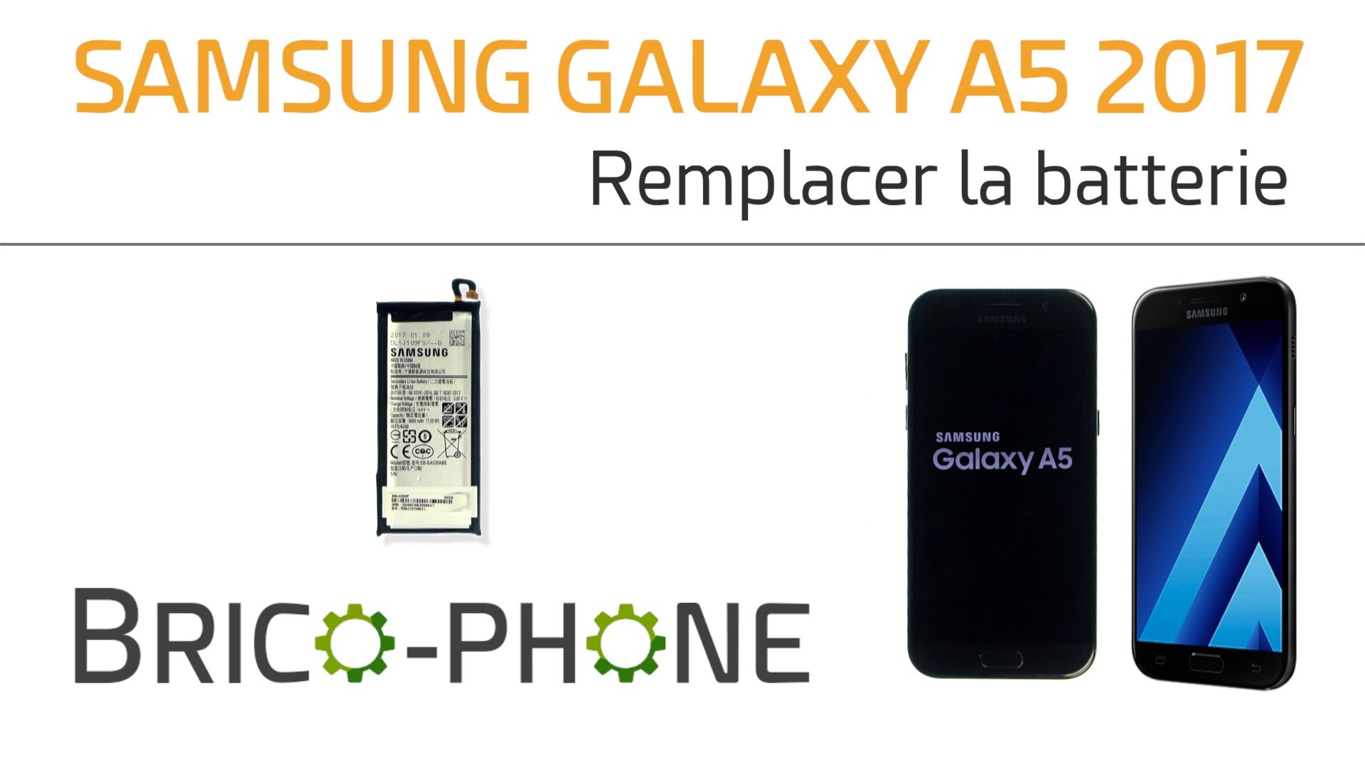 Samsung Galaxy A5 2017 : changer la batterie - Vidéo Dailymotion
