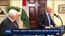 i24NEWS DESK | Trump, Abbas voice shared desire for peace | Thursday, May 4th 2017