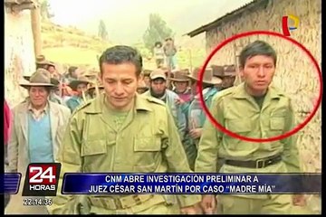 Caso Madre Mía: abren investigación preliminar contra juez César San Martín