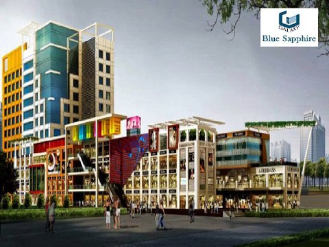 Galaxy Blue Sapphire Plaza Desirable Project