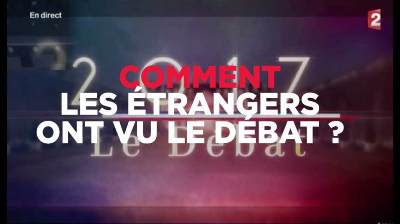 Ce qu'ont pensé les observateurs étrangers du débat Macron / Le Pen, en 1 minute