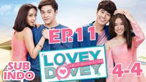 Lovey Dovey - EP.11 [4-4] Sub Indo