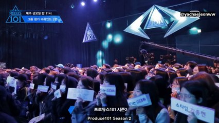 [ENG SUB] PRODUCE101 Season 2 EP.4 [101 Behind] Group Battle Behind Chaper 2