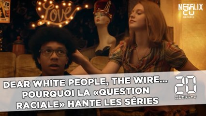 «Dear White People», «OZ», «The Wire»...  La « question raciale » qui hante les séries