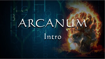 ARCANUM eXoterik (Intro)