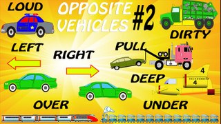 Opposite Vehicles for Kids Part 2 - Learn opposites using street vehicles