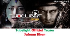 Tubelight Official Teaser Salman Khan