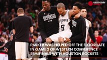 Spurs’ Tony Parker expected to miss the rest of the playoffs