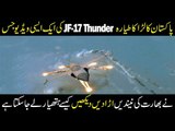 Demonstration of Maneuvers Flares and Barrel Cannon of JF17 Thunder Air Craft