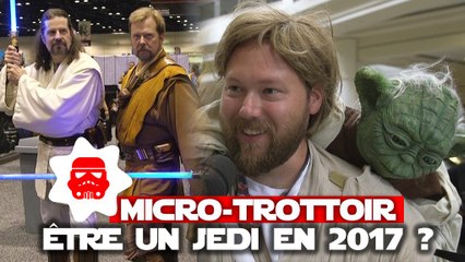Star Wars : c'est quoi être un Jedi en 2017 ?