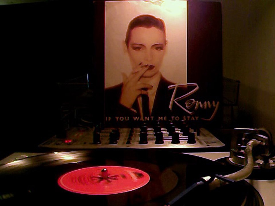 Ronny - If You Want Me to Stay 12" [Dance Mix]