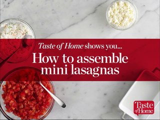 How to Assemble Mini Lasagnas