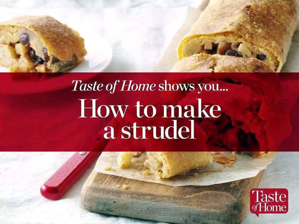 How to Make a Strudel