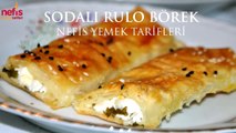 Sodalı Rulo Börek Tarifi