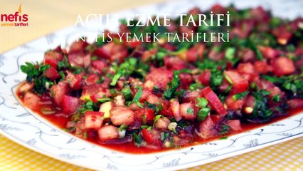 Acılı Ezme Salata