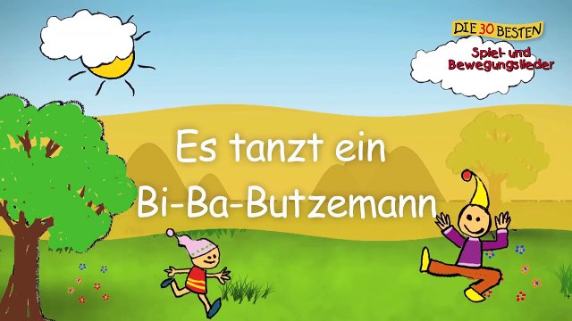 Es tanzt ein Bi- Ba - Butzemann - Die besten Spiel- und Bewegung