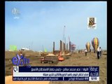 غرفة الأخبار| اللواء/ نصر محمد سالم : سيناء سوف تصبح قبلة المشروعات الاقتصادية