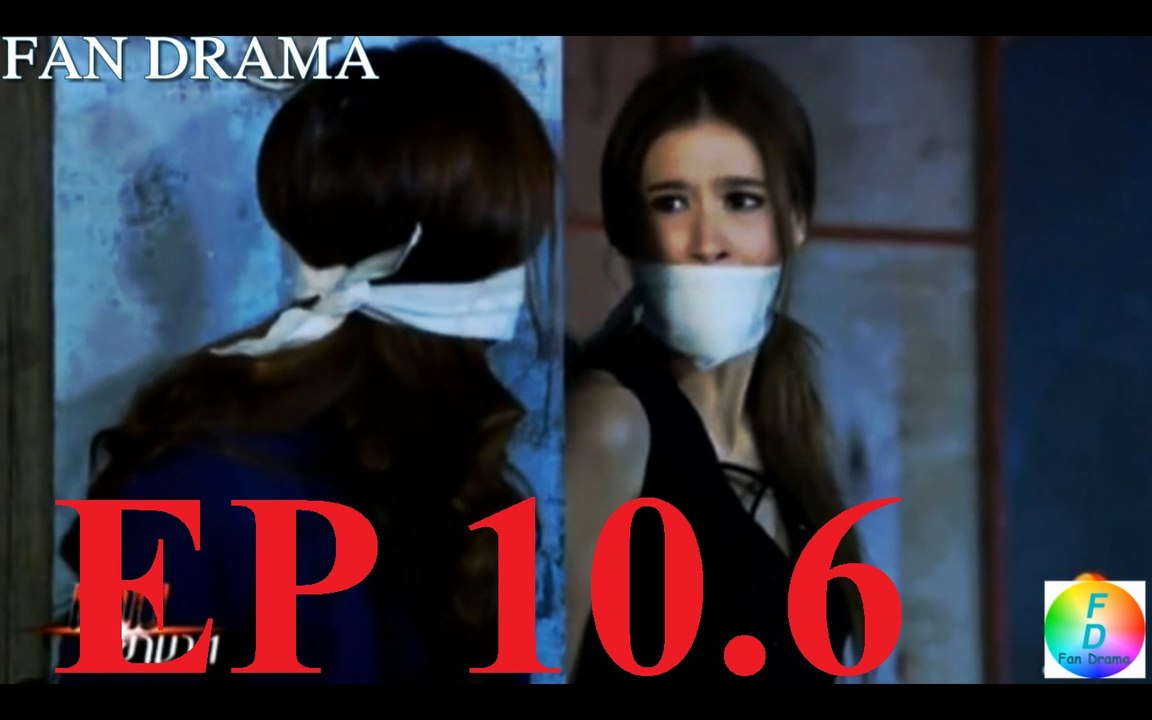 (FD) Game payabaht ep 10_6  เกมพยาบาท 10 | Trò chơi trả thù tập 10_6