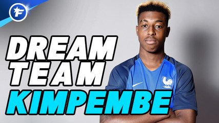Le onze de rêve de Kimpembe