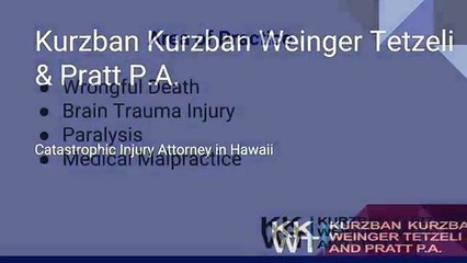 Catastrophic Injury Attorney in Hawaii