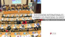 Magistrats et notaires formés sur les successions internationales