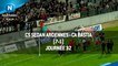 J32 : CS Sedan Ardennes - CA Bastia (7-1), le résumé