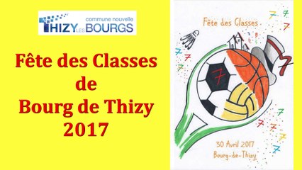 2017-04-30- fete des CLASSES  à BOURG de THZY