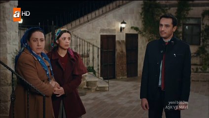 Aşk ve Mavi 26. Bölüm Kısım 1