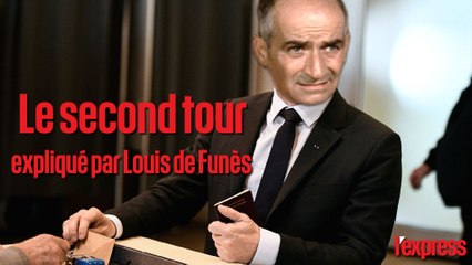 Le second tour expliqué par De Funès
