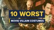 10 Worst Movie Villain Costumes