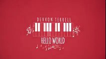 Devvon Terrell - Hello World (Official Lyric Video)