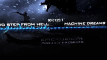 Two Steps From Hell - Machine Dreams - Emotional Music  Epic Music VN
