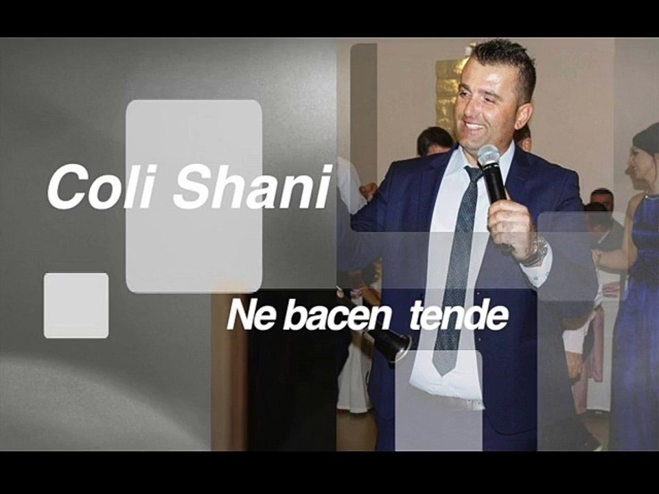 Coli Shani - Ne bacen tende ( Official audio )