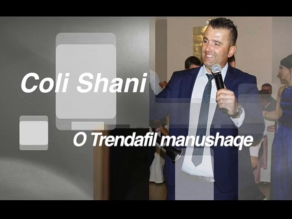 Coli Shani - O Trendafil manushaqe ( Official audio )
