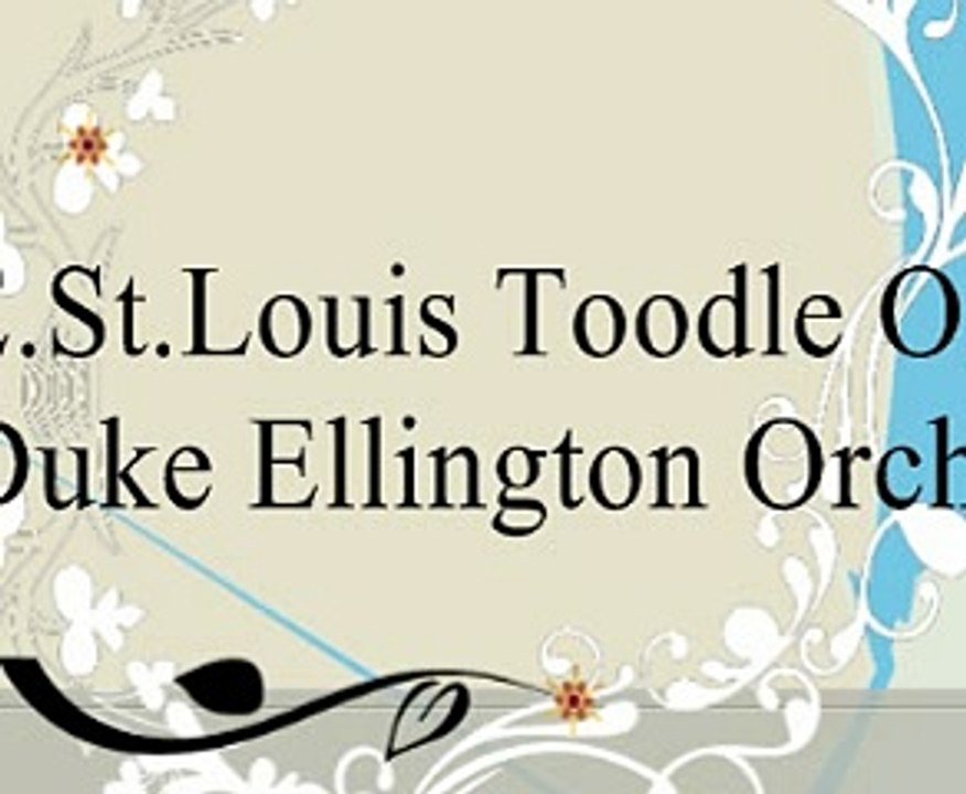 E.St.Louis Toodle-Oo