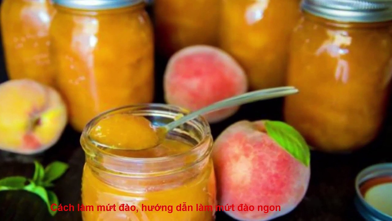 How to make peach jam, instructions to make delicious peach jam
