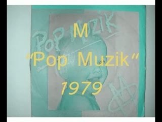 M  "POP MUZIK" 1979