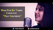 Phir Bhi Tumko Chaahunga _ Half Girlfriend _ Cover Song by Pallavi Mukund ft. Pranshu Jha