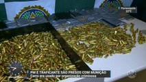 PM e traficante são presos com carregamento de munição