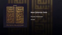 Rizwan Muazzam Khan - Mast-Qalandar-Bolo-Ali